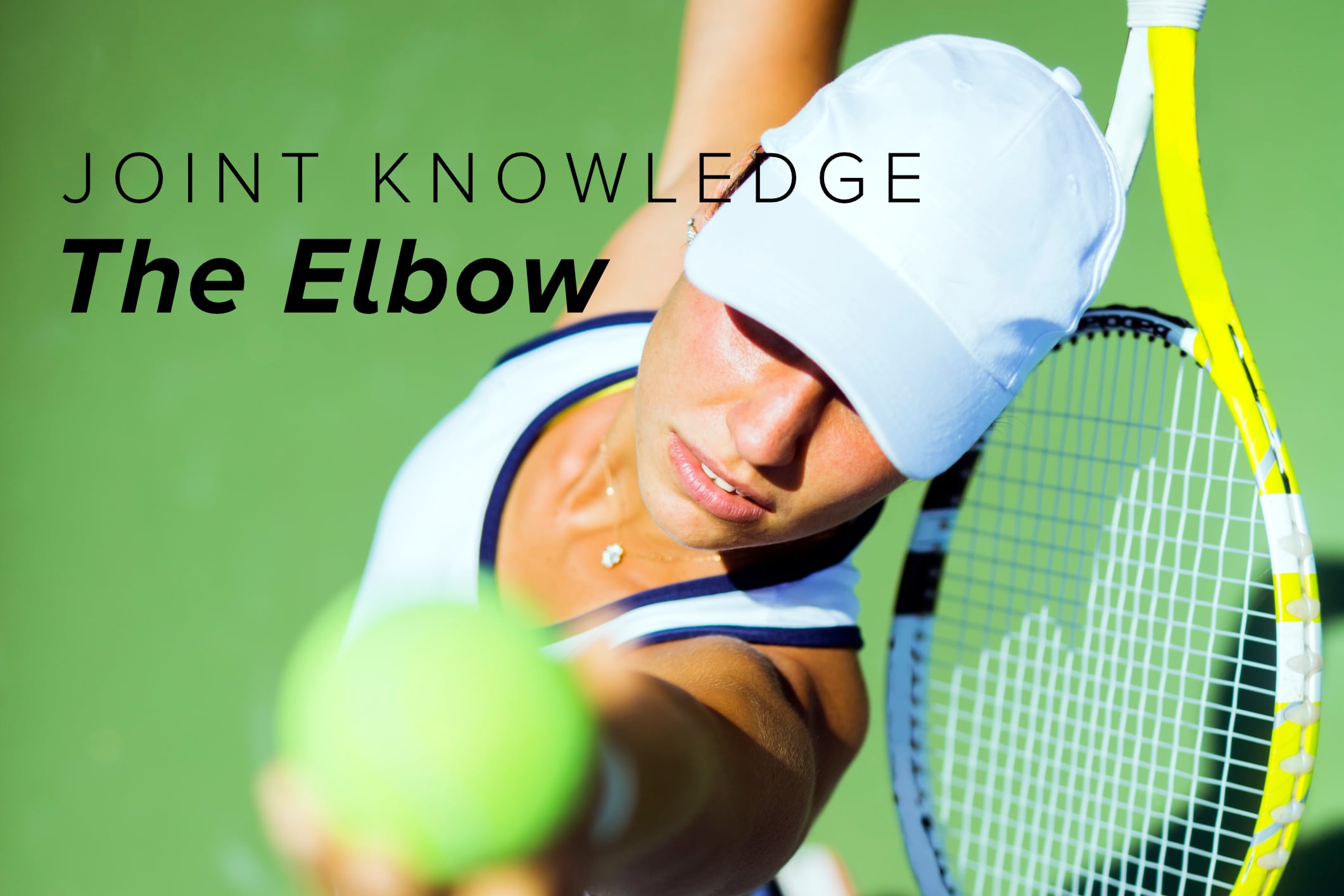 Joint Knowledge: The Elbow