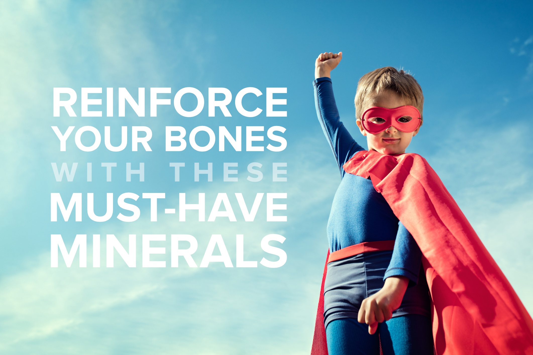 Reinforce-Your-Bones-with-these-must-have-Minerals