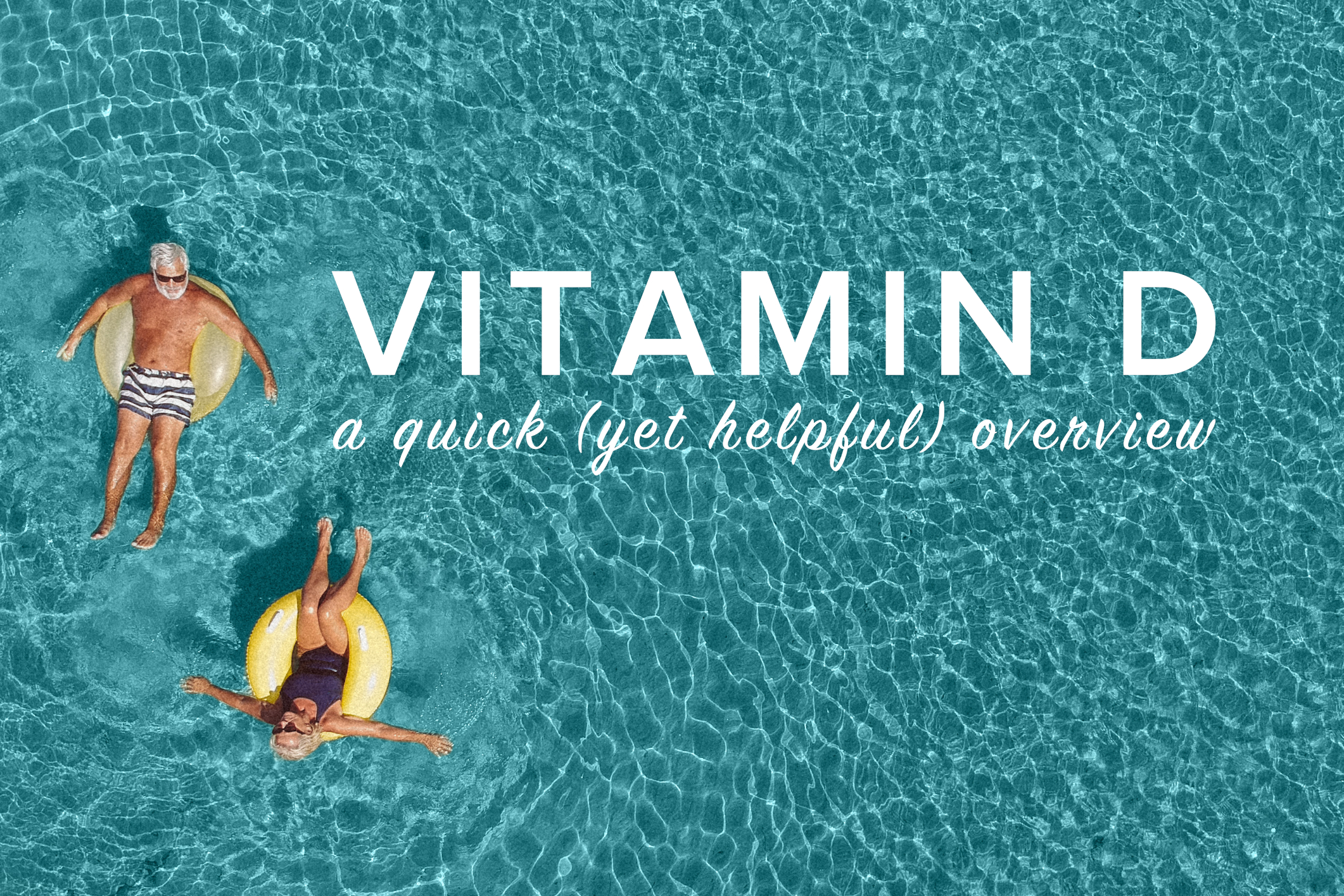 Vitamin D Overview