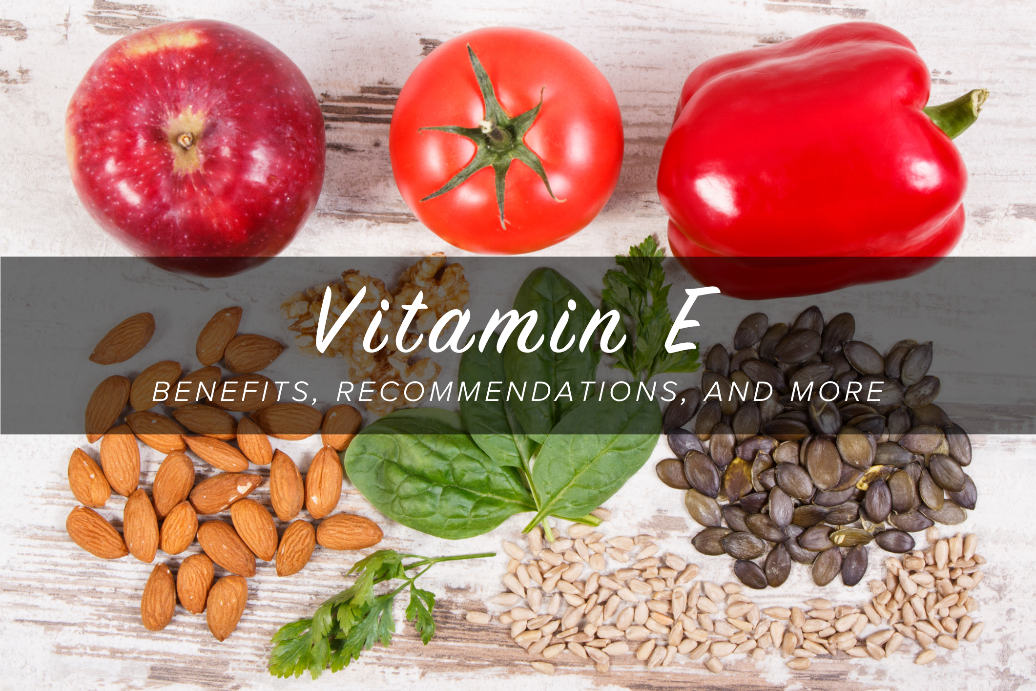 Vitamin E